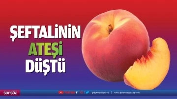 Şeftalinin ateşi d&uuml;şt&uuml;