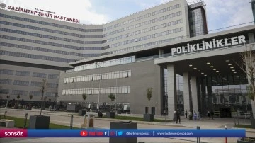 Şehir Hastanesi 100 bin hastaya hizmet verdi