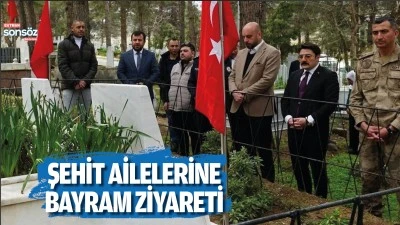 Şehit ailelerine bayram ziyareti