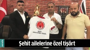 ŞEHİT AİLELERİNE &Ouml;ZEL TİŞ&Ouml;RT