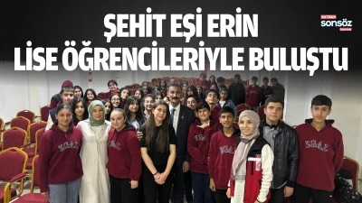 Şehit Eşi Erin, lise &ouml;ğrencileriyle buluştu