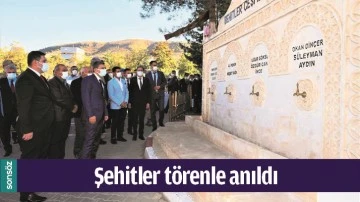 ŞEHİTLER T&Ouml;RENLE ANILDI