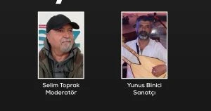 SELİM TOPRAK İLE SANATA YOLCULUK