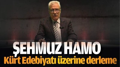 Şemhus Hamo&rsquo;dan K&uuml;rt Edebiyatı &uuml;zerine derleme&hellip;