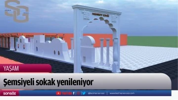 Şemsiyeli Sokak yenileniyor