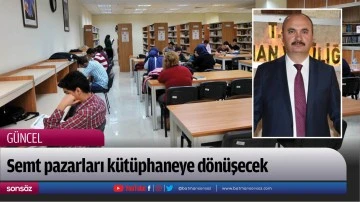 Semt pazarları k&uuml;t&uuml;phaneye d&ouml;n&uuml;şecek