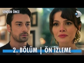 Senden &Ouml;nce 2.B&ouml;l&uuml;m &Ouml;nizleme