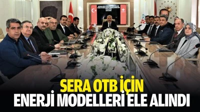Sera OTB i&ccedil;in enerji modelleri ele alındı