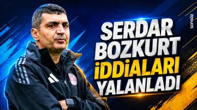 Serdar Bozkurt iddiaları yalanladı