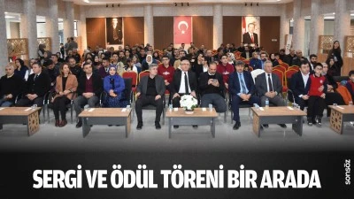 Sergi ve &ouml;d&uuml;l t&ouml;reni bir arada