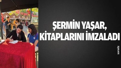 Şermin Yaşar, kitaplarını imzaladı