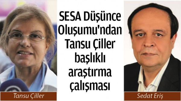 SESA D&uuml;ş&uuml;nce Oluşumu'ndan Tansu &Ccedil;iller başlıklı araştırma &ccedil;alışması