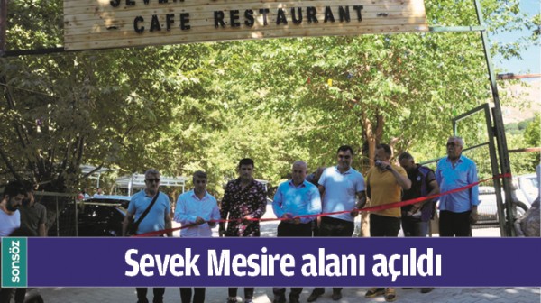 SEVEK MESİRE ALANI A&Ccedil;ILDI