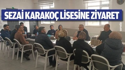 Sezai Karako&ccedil; Lisesine ziyaret