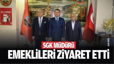 SGK M&uuml;d&uuml;r&uuml;, emeklileri ziyaret etti