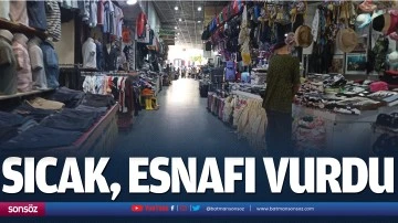 Sıcak, esnafı vurdu
