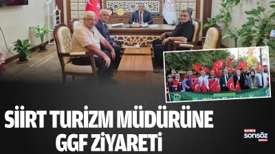 Siirt Turizm M&uuml;d&uuml;r&uuml;ne GGF ziyareti