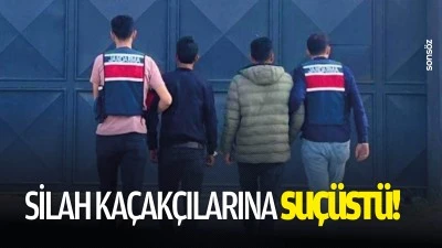 Silah ka&ccedil;ak&ccedil;ılarına su&ccedil;&uuml;st&uuml;!
