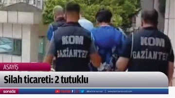 Silah ticareti: 2 tutuklu
