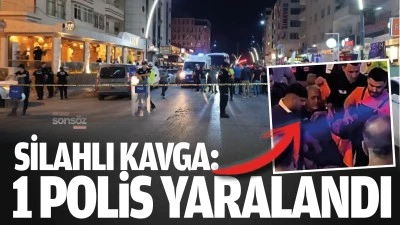 Silahlı kavga: 1 polis yaralandı