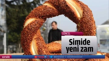 Simide yeni zam&hellip;