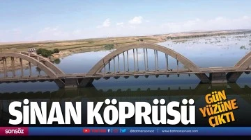 Sinan K&ouml;pr&uuml;s&uuml; g&uuml;n y&uuml;z&uuml;ne &ccedil;ıktı