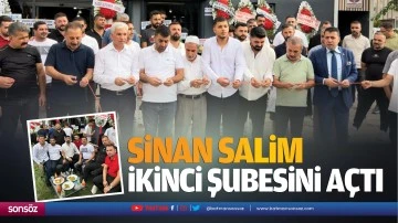 Sinan Salim, ikinci şubesini a&ccedil;tı