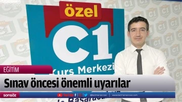 Sınav &ouml;ncesi &ouml;nemli uyarılar