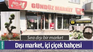 SIRA DIŞI BİR MARKET