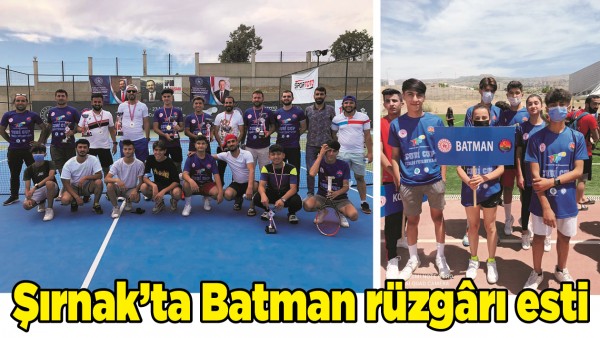ŞIRNAK&rsquo;TA BATMAN R&Uuml;ZG&Acirc;RI ESTİ