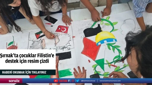 Şırnak'ta &ccedil;ocuklar Filistin'e destek i&ccedil;in resim &ccedil;izdi