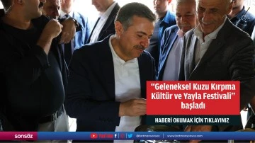 Şırnak'ta "Geleneksel Kuzu Kırpma K&uuml;lt&uuml;r ve Yayla Festivali" başladı