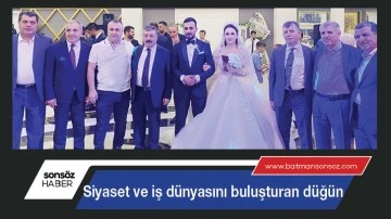 Siyaset ve iş d&uuml;nyasını buluşturan d&uuml;ğ&uuml;n