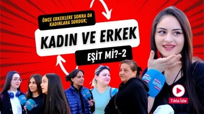 Size g&ouml;re kadın ve erkek eşit mi?-2