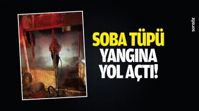 Soba t&uuml;p&uuml;, yangına yol a&ccedil;tı!