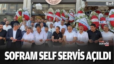 Sofram Self Servis A&ccedil;ıldı