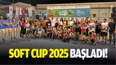 Soft Cup 2025 başladı!