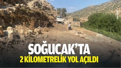 Soğucak&rsquo;ta2 kilometrelik yol a&ccedil;ıldı