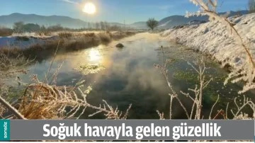SOĞUK HAVAYLA GELEN G&Uuml;ZELLİK