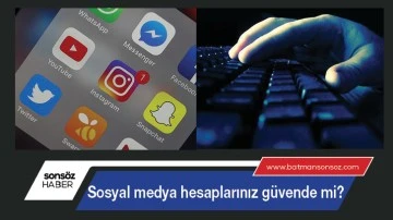 Sosyal medya hesaplarınız g&uuml;vende mi?