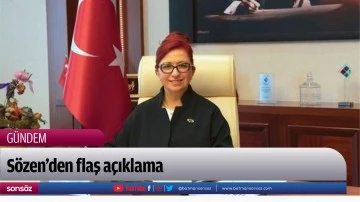 S&ouml;zen&rsquo;den flaş a&ccedil;ıklama