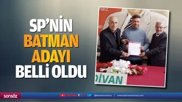 SP&rsquo;nin Batman adayı belli oldu