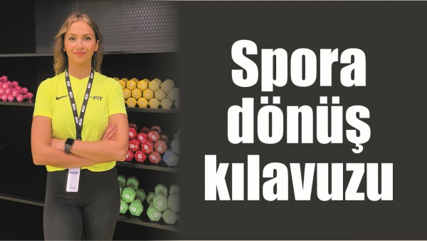 SPORA D&Ouml;N&Uuml;Ş KILAVUZU