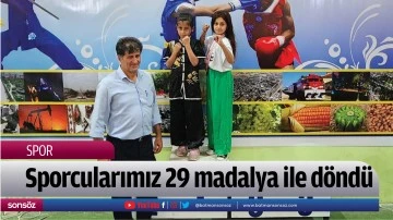 Sporcularımız 29 madalya ile d&ouml;nd&uuml;