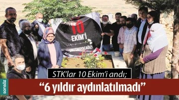 STK&rsquo;LAR 10 EKİM&rsquo;İ ANDI