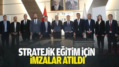 Stratejik eğitim i&ccedil;in imzalar atıldı