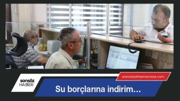 Su bor&ccedil;larına indirim&hellip;