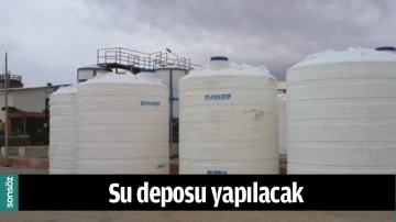 SU DEPOSU YAPILACAK