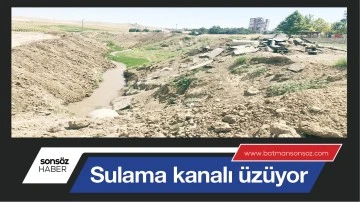 Sulama kanalı &uuml;z&uuml;yor