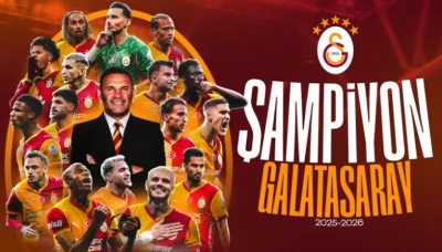 S&uuml;per Lig'de 2025-2026 sezonunun şampiyonu Galatasaray oldu